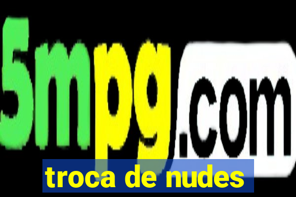 troca de nudes